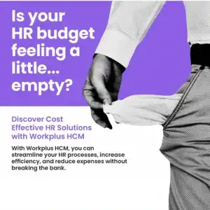 Marketing banner: 'Is your HR budget feeling a little... empty?' with a purple background; person reaching into an empty pocket, promoting Workforce HCM HR solutions.